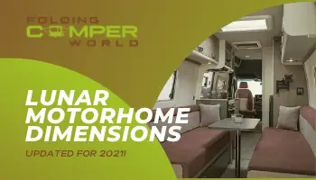 Lunar Motorhome Dimensions (Updated for 2021) – Folding Camper World